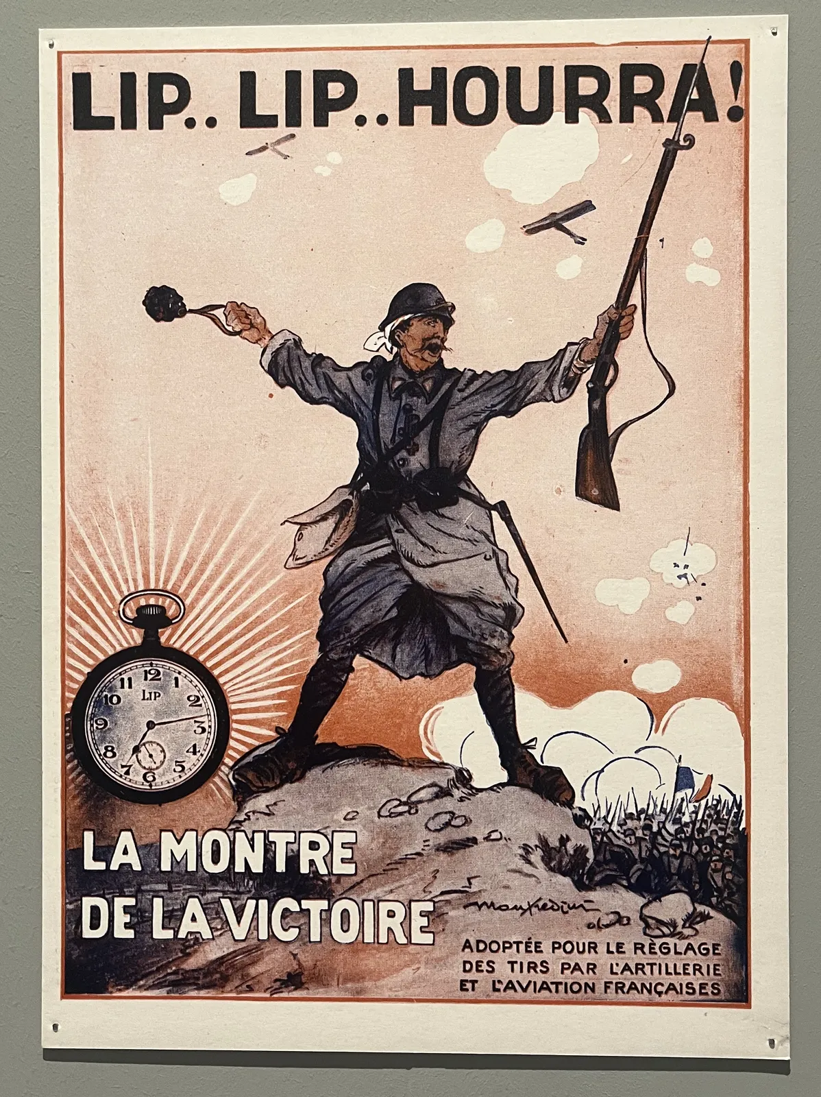 A French advertisement for a clock, published during the first world war, at seems. There’s a soldier on it who throws a handgranade. It says Lip Lip Hourra! And it also says The Watch of Victory. War is crazy. Of course there’s also a watch on this poster. It points at 13 minutes past 7.